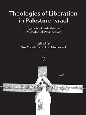 cover image of Theologies of Liberation in Palestine-Israel